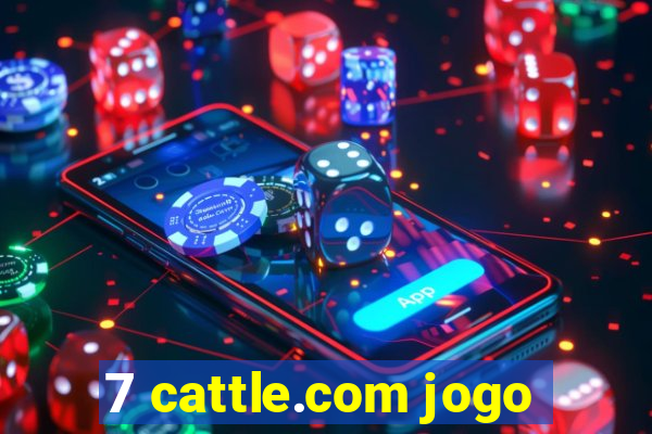 7 cattle.com jogo